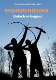 Bogenschießen Bogenschießen