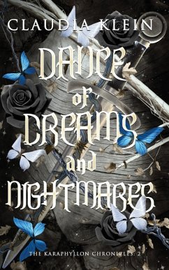 Dance of Dreams and Nightmares - Klein, Claudia