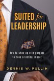 Suited for Leadership Suited for Leadership