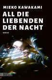 All die Liebenden der Nacht All die Liebenden der Nacht
