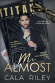 Mr. Almost Mr. Almost