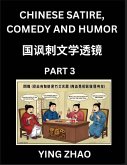Learn Chinese Satire, Comedy and Humor Stories (Part 3) - Practice Reading Mandarin Chinese Textbooks, A Beginners Guide to Learn Ancient Language and Culture, Words, Laugh Out Loud with Simple Lessons, Improve Vocabulary, English, Pinyin, Simplified Char