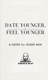 Date Young, Feel Young Date Young, Feel Young