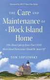 The Care and Maintenance of a Block Island Home The Care and Maintenance of a Block Island Home