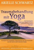 Traumabehandlung mit Yoga Traumabehandlung mit Yoga