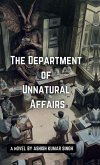 The Department of Unnatural Affairs The Department of Unnatural Affairs