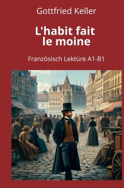 Cover L'habit fait le moine: Französisch Lektüre A1 - B1