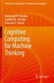 Cognitive Computing for Machine Thinking Cognitive Computing for Machine Thinking