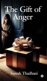 The Gift of Anger