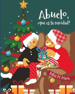 Cover Abuelo, ¿Qué Es La Navidad?