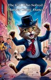 The Cat Who Solved a Murder Using Dances The Cat Who Solved a Murder Using Dances