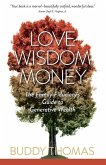 Love Wisdom Money Love Wisdom Money