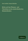 Blicke auf das Pflanzen- und Thierleben in den niederländischen Malaienländern Blicke auf das Pflanzen- und Thierleben in den niederländischen Malaienländern