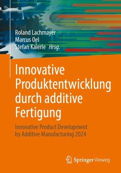 Cover Innovative Produktentwicklung durch additive Fertigung