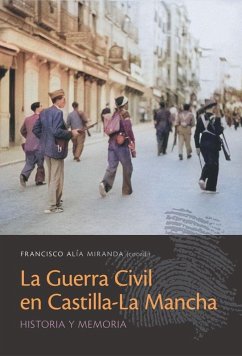 Cover La Guerra Civil en Castilla-La Mancha
