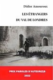 Les étrangers du Val de Londres (eBook, ePUB) Les étrangers du Val de Londres (eBook, ePUB)