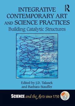 Integrative Contemporary Art and Science Practices (eBook, PDF)