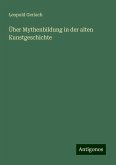 Über Mythenbildung in der alten Kunstgeschichte Über Mythenbildung in der alten Kunstgeschichte