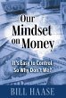 Our Mindset on Money - Bild 1
