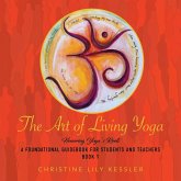 The Art of Living Yoga The Art of Living Yoga