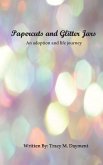 Papercuts and Glitter Jars Papercuts and Glitter Jars