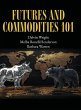 Futures and Commodities 101 - Bild 1