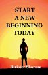 Start a New Beginning Today! - Bild 1