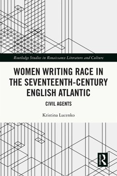 Cover Women Writing Race in the Seventeenth-Century English Atlantic (eBook, PDF)
