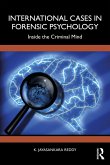 International Cases in Forensic Psychology (eBook, ePUB) International Cases in Forensic Psychology (eBook, ePUB)