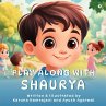 Play Along with Shaurya - Bild 1