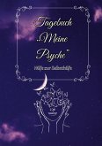 Tagebuch " Meine Psyche "