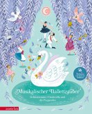 Musikalischer Ballettzauber (Das musikalische Bilderbuch zum Streamen) Musikalischer Ballettzauber (Das musikalische Bilderbuch zum Streamen)