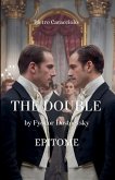 THE DOUBLE by Fyodor Dostoevsky THE DOUBLE by Fyodor Dostoevsky