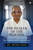 The Healer of the Wounds