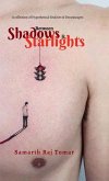 Between Shadows & Starlights
