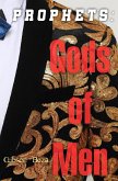 Prophets: Gods of Men (eBook, ePUB) Prophets: Gods of Men (eBook, ePUB)
