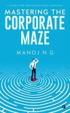 Mastering the Corporate Maze