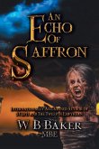 An Echo of Saffron An Echo of Saffron