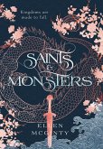 Saints and Monsters Saints and Monsters