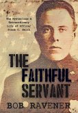 The Faithful Servant The Faithful Servant