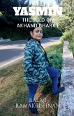 Yasmin - The Seed of Akhand Bharat Yasmin - The Seed of Akhand Bharat