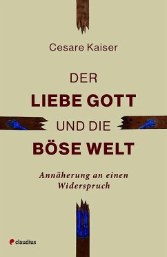 Cover Der liebe Gott und die böse Welt
