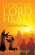 How the Lord Heals - Bild 1