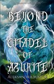Beyond the Citadel of Azurite Beyond the Citadel of Azurite