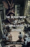 The Department of Unnatural Affairs The Department of Unnatural Affairs