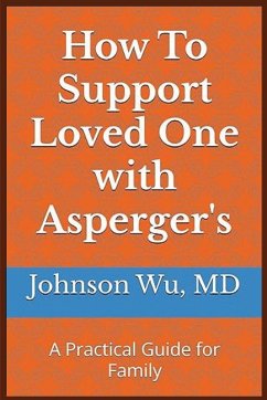 How To Support Loved One with Asperger's - Wu, Johnson