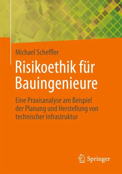 Risikoethik für Bauingenieure