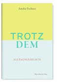 Trotzdem Trotzdem