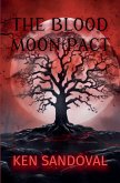 The Blood Moon Pact The Blood Moon Pact