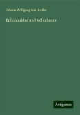 Ephemerides und Volkslieder Ephemerides und Volkslieder